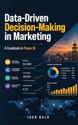 Cover of Data-Driven Decision-Making in Marketing by Igor Balk